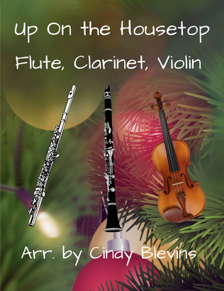 Book cover for Up On the Housetop, for Flute, Clarinet and Violin