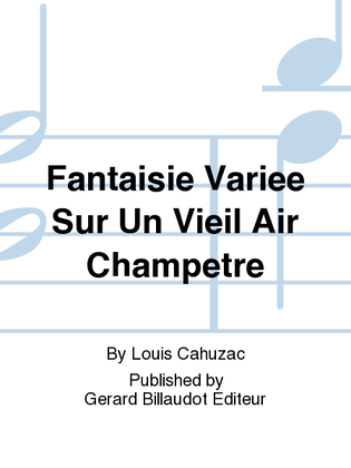 Book cover for Fantaisie Variee Sur Un Vieil Air Champetre