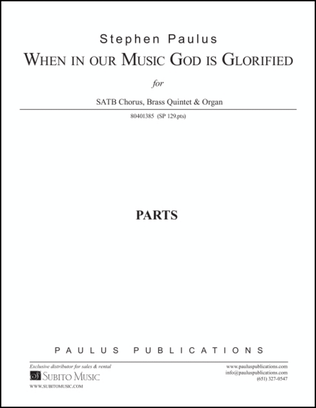 When in Our Music God is Glorified - PARTS