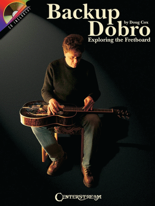 Book cover for Backup Dobro Book/CD Exploring The Fretboard