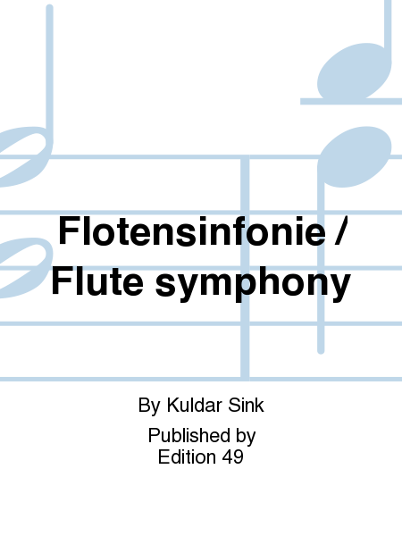 Flotensinfonie / Flute symphony