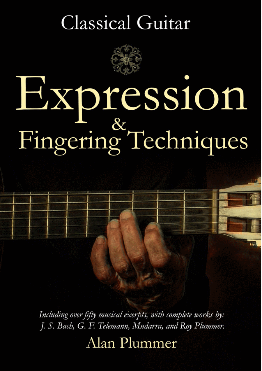 Classical Guitar Expression & Fingering Techniques