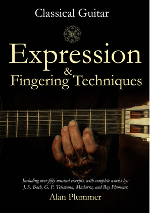 Classical Guitar Expression & Fingering Techniques