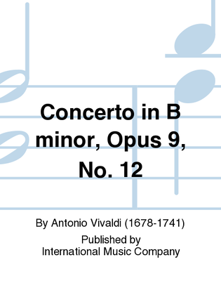 Book cover for Concerto In B Minor, Opus 9, No. 12