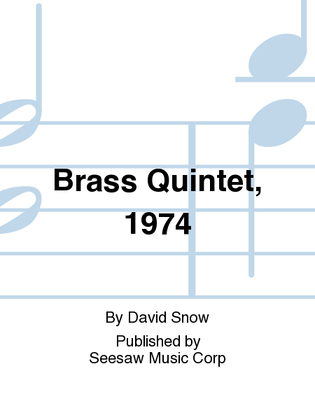 Brass Quintet, 1974