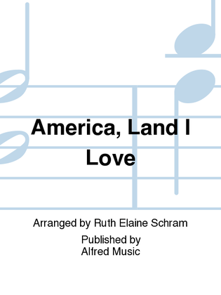 Book cover for America, Land I Love