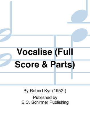 Vocalise (Full Score & Parts)
