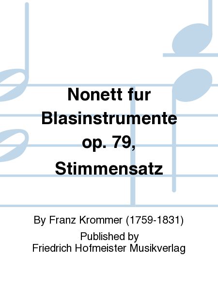 Nonett fur Blasinstrumente op. 79 / Stimmensatz
