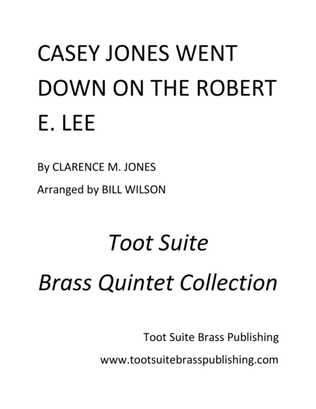 Book cover for Casey Jones Went Down on the Robert E. Lee