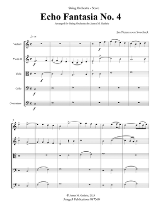 Sweelinck: Echo Fantasia No. 4 for String Orchestra - Score Only