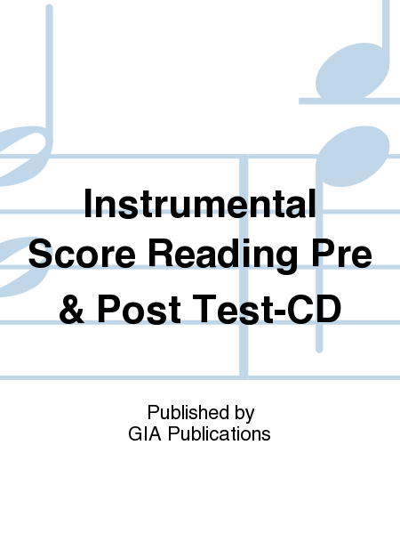 Instrumental Score Reading Pre & Post Test-CD