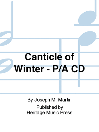 Canticle of Winter - Performance/Accompaniment CD