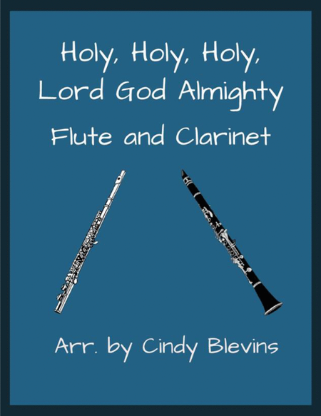 Holy, Holy, Holy, Lord God Almighty, for Flute and Clarinet image number null