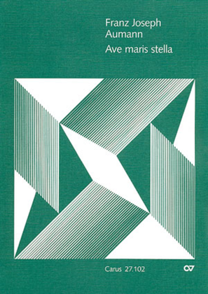 Ave maris stella (Ave maris stella (Ave, Stern der Meere))