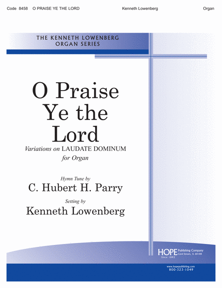 O Praise Ye the Lord (Variations on Laudate Dominum)
