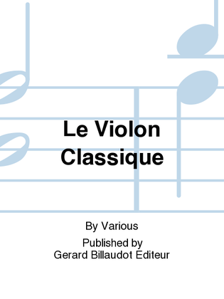 Le Violon Classique