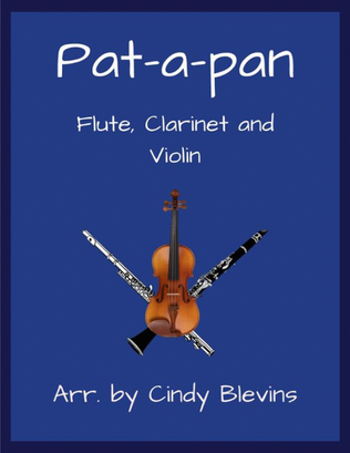 Pat-a-pan, Flute, Clarinet and Violin
