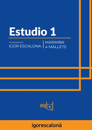 Estudio 1 - MARIMBA 4 MALLETS - Igor Escalona