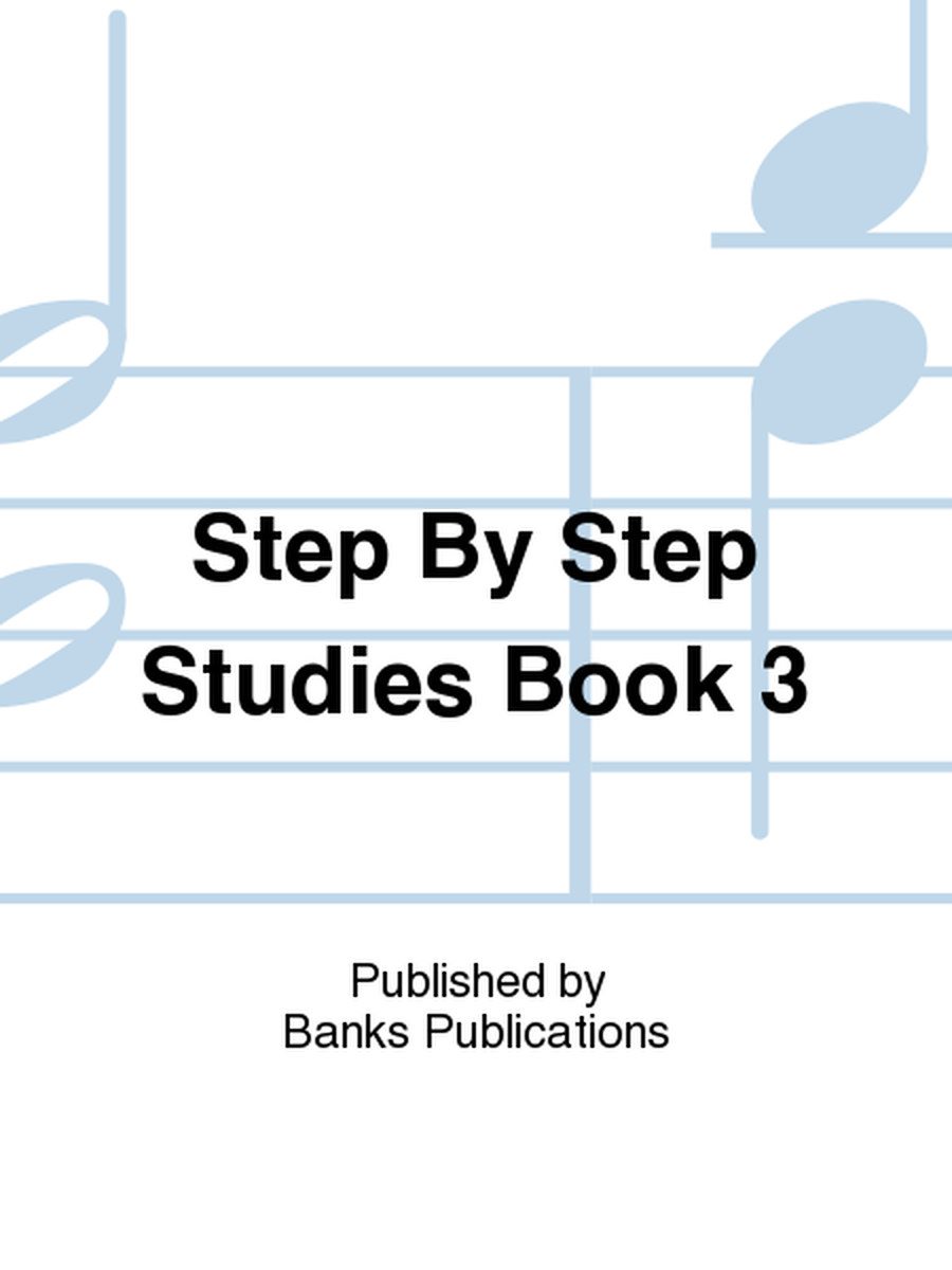 Step By Step Studies Book 3