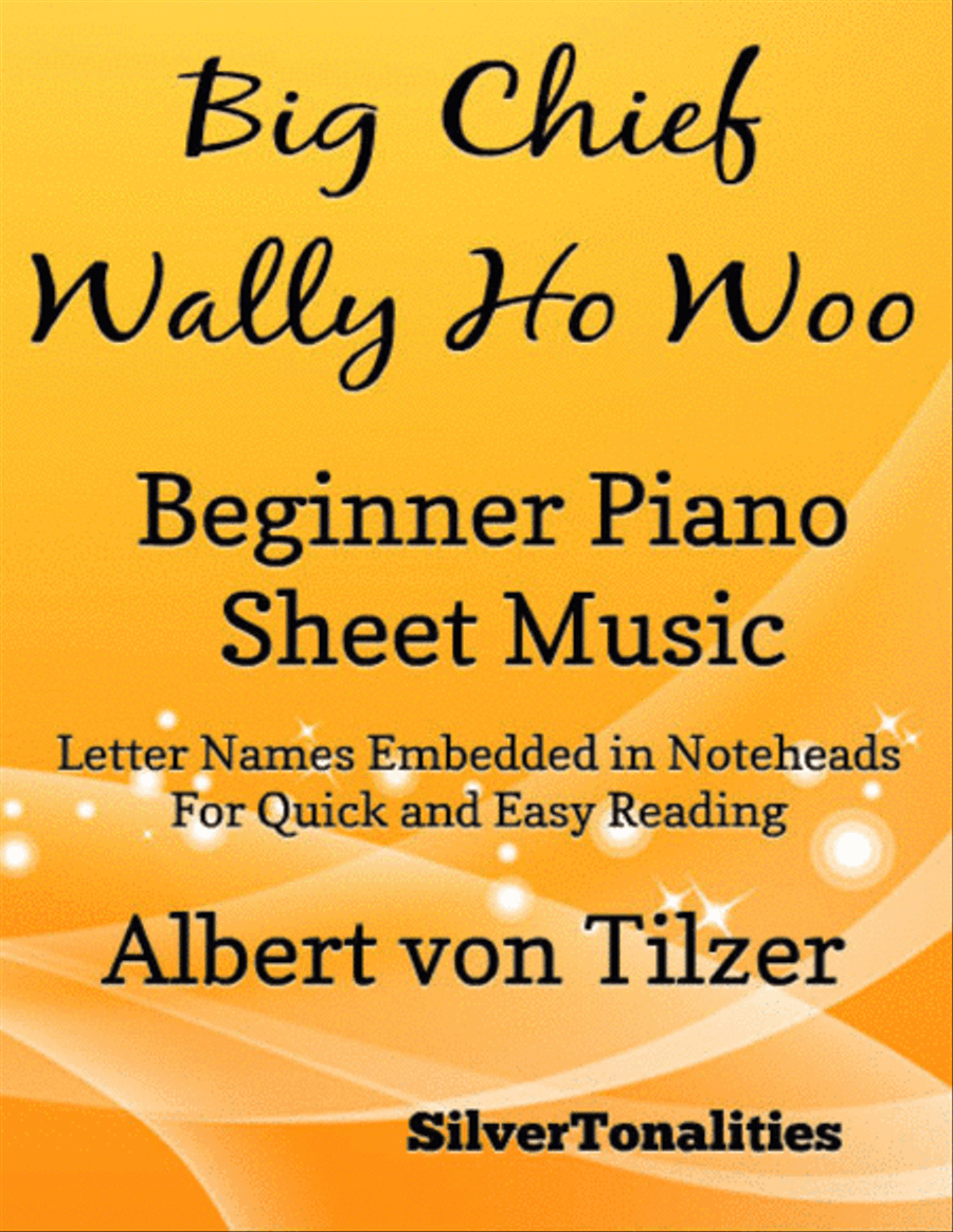 Big Chief Wally Ho Woo Beginner Piano Sheet Music Piano Method scores gallery preview page 1