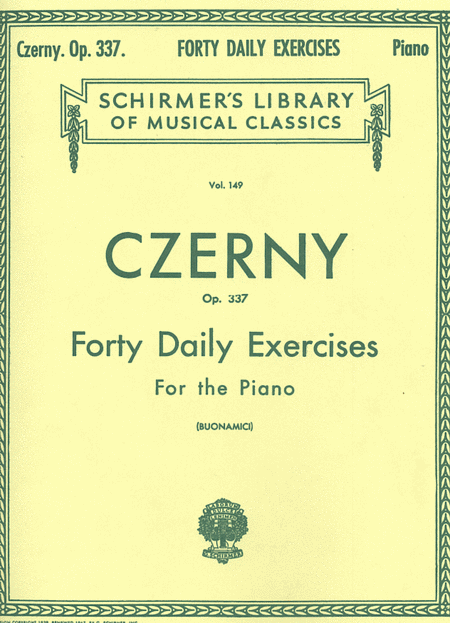 Carl Czerny: 40 Daily Exercises, Op. 337