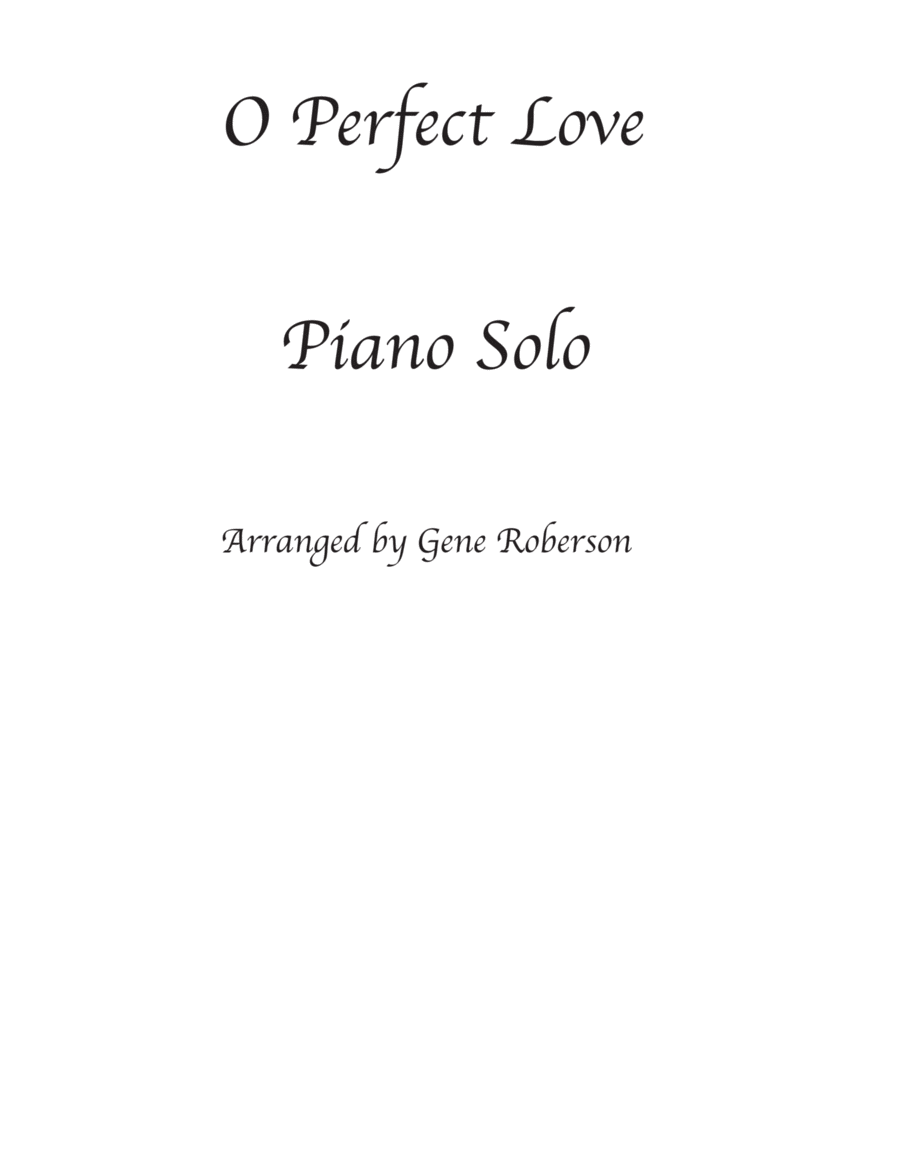 O Perfect Love Piano Solo