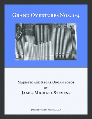 Grand Overtures Nos. 1-4 - Organ Book