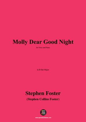 S. Foster-Molly Dear Good Night,in B flat Major