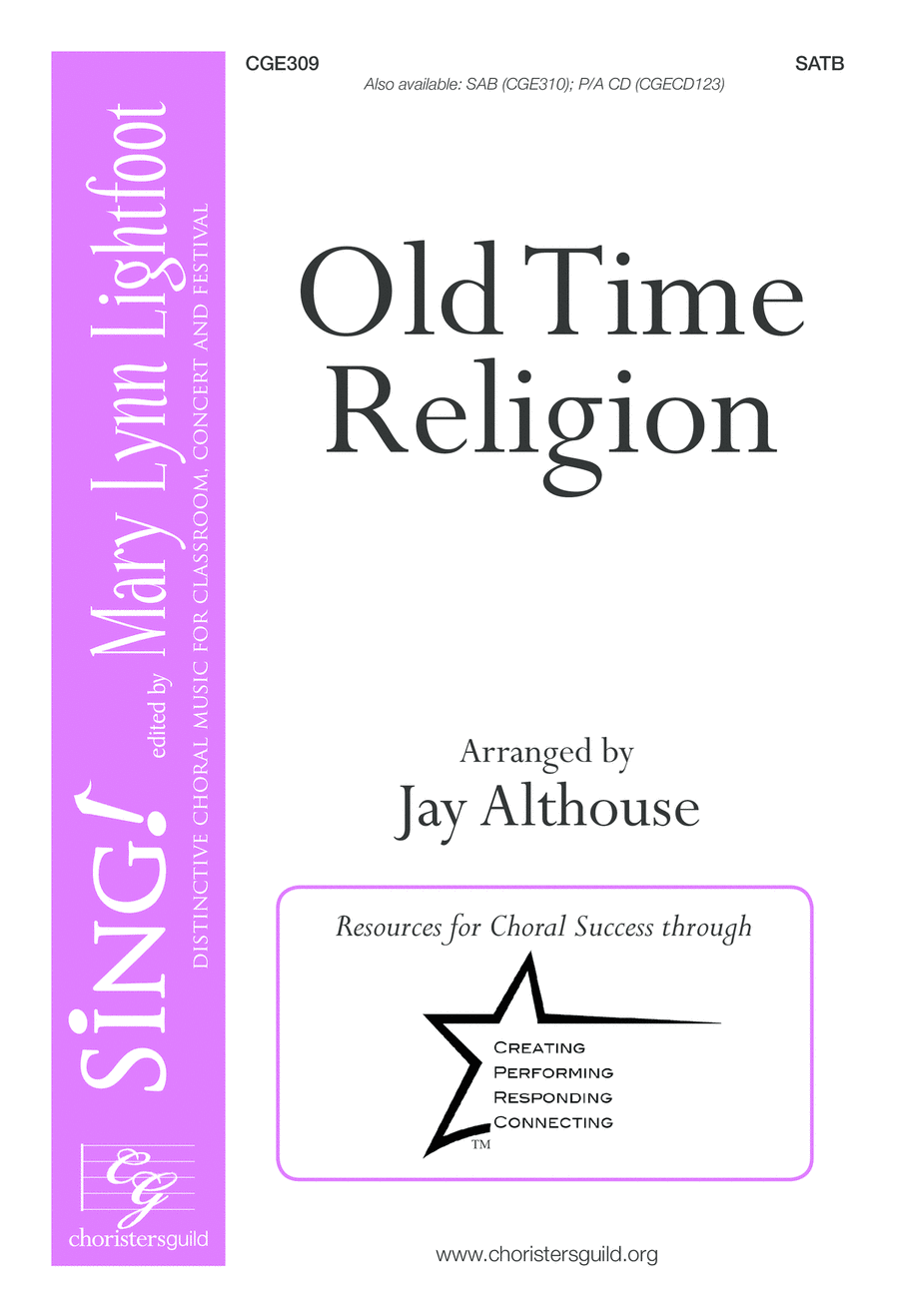 Old Time Religion - SATB Old Time Religion - SATB 4-Part scores gallery preview page 1
