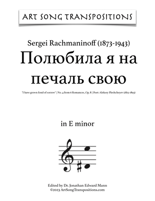 RACHMANINOFF: Полюбила я на печаль свою, Op. 8 no. 4 (transposed to E minor)