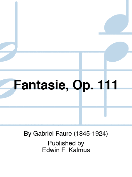 Fantasie, Op. 111