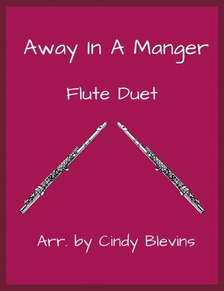 Book cover for Away In A Manger, for Flute Duet
