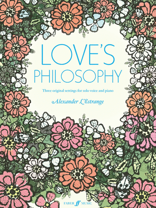 Book cover for Love's Philosophy (Solo Voice/Piano)