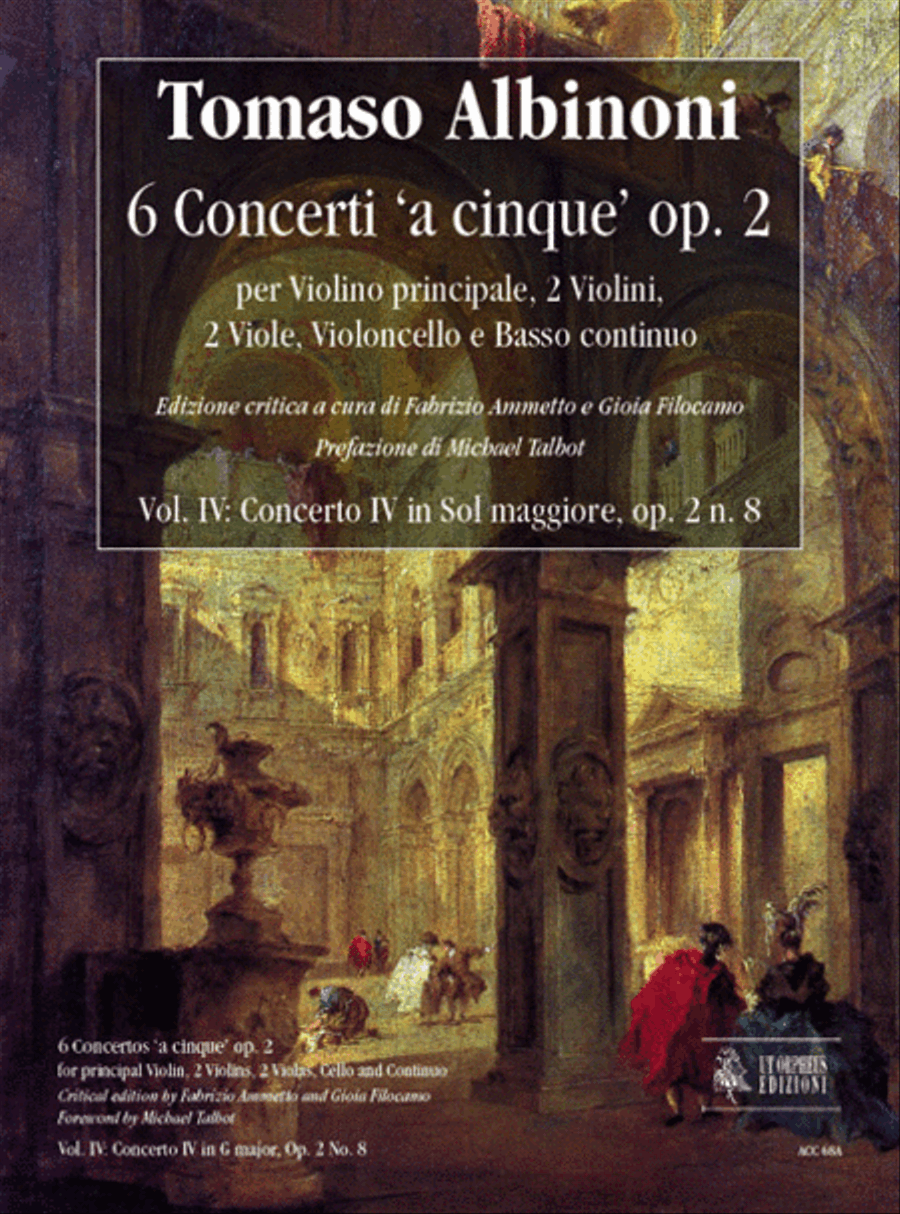 6 Concertos ‘a cinque’ Op. 2 for principal Violin, 2 Violins, 2 Violas, Violoncello and Continuo - Vol. IV: Concerto IV in G major, Op. 2 No. 8. Critical Edition Orchestra scores gallery preview page 1