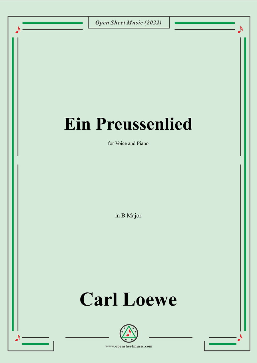 Loewe-Ein Preussenlied,in B Major,for Voice and Piano