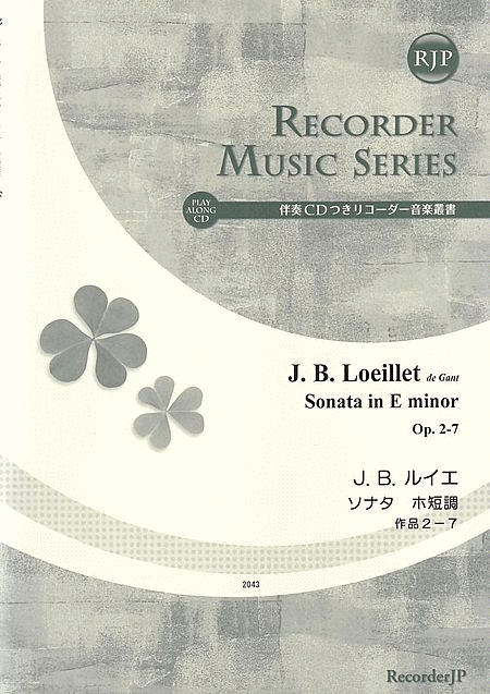 Jean Baptiste Loeillet de Gant: Sonata in E minor, Op. 2-7