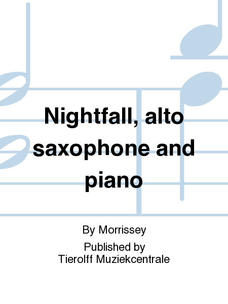 Nightfall, alto saxophone and piano