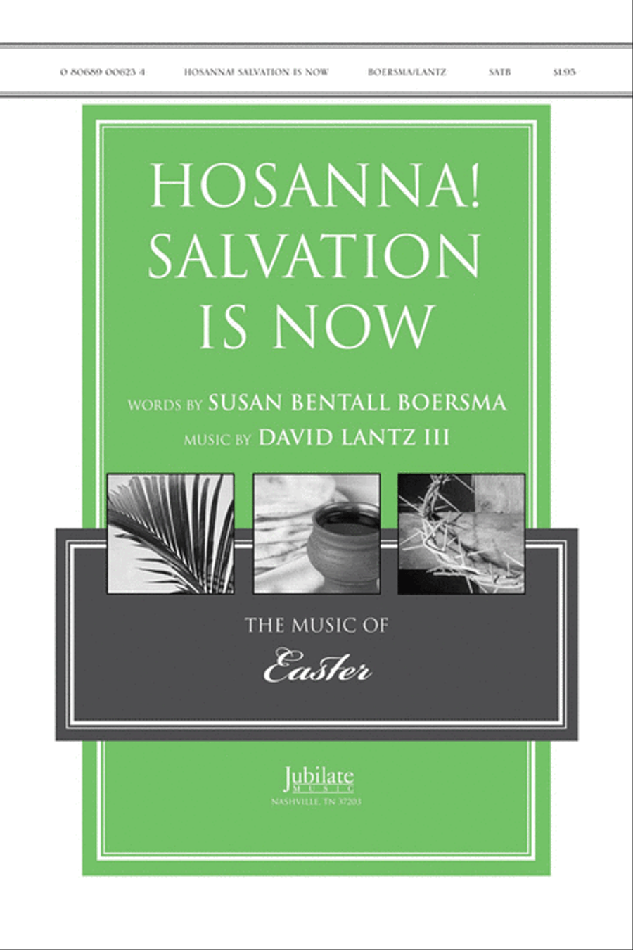 Hosanna! Salvation Is Now 4-Part scores gallery preview page 1