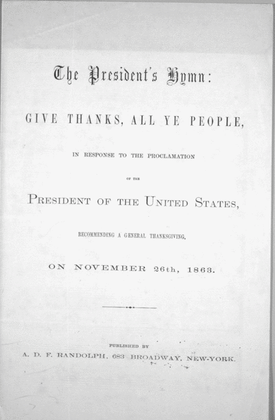 The President's Hymn Give Thanks, All Ye People