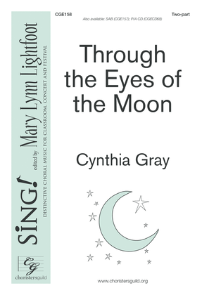 Book cover for Through the Eyes of the Moon