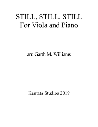 STILL, STILL, STILL FOR SOLO VIOLA AND PIANO