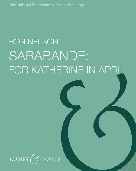 Sarabande: for Katharine in April