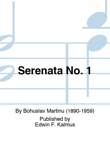 Serenade No. I, H. 217