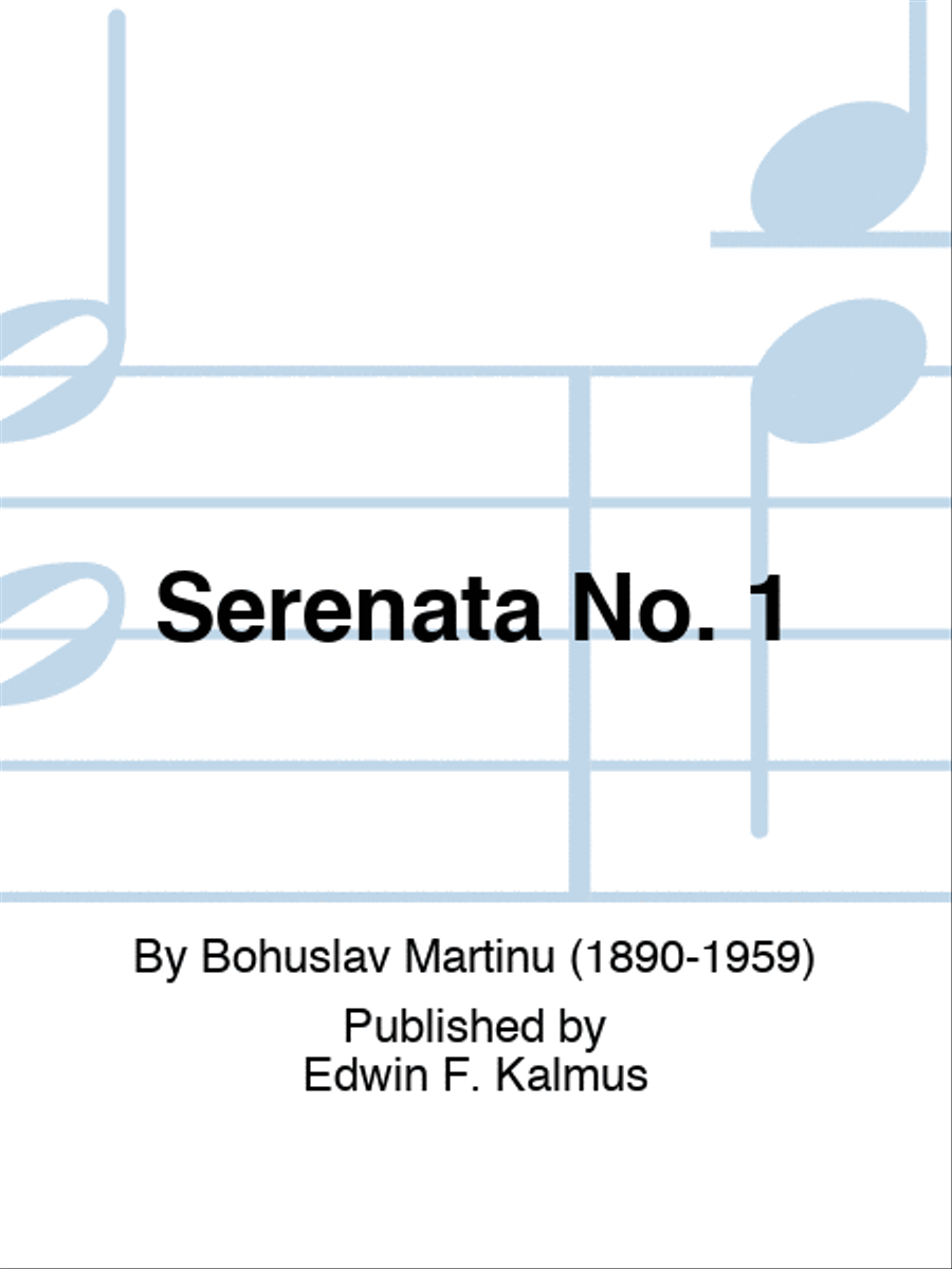 Serenade No. I, H. 217