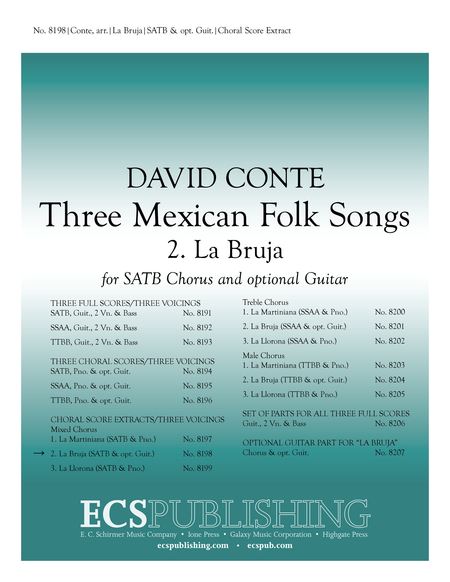 Three Mexican Folk Songs: 2. La Bruja (Piano/Choral Score for SATB Version)
