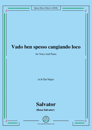 Rosa-Vado ben spesso cangiando loco,in B flat Major,for Voice and Piano