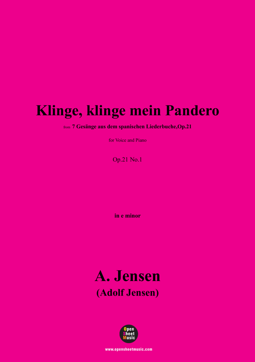 A. Jensen-Klinge,klinge mein Pandero,in e minor,Op.21 No.1