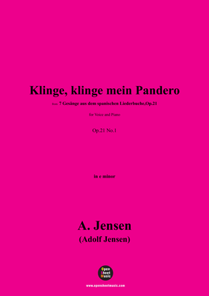 A. Jensen-Klinge,klinge mein Pandero,in e minor,Op.21 No.1