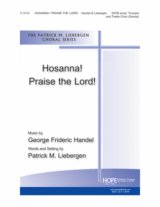 Hosanna! Praise the Lord!