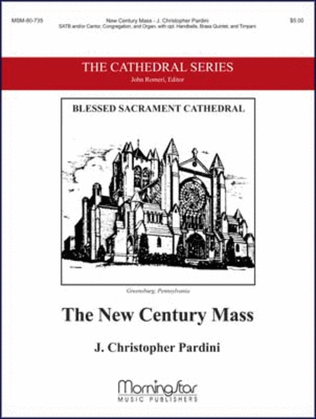 The New Century Mass (Assembly Edition)